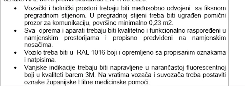 Izsek identičnih zahtev iz razpisa hrvaškega Zavoda za urgentno medicino, ki je bil objavljen 18. junija 2024. 